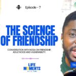 The Science of Friendship